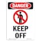 Signmission Safety Sign, OSHA Danger, 10" Height, Keep Off, Portrait, D-V-1396 OS-DS-D-710-V-1396 - alternate 1